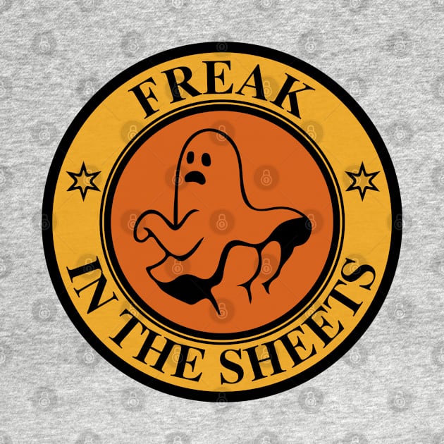 Freak In The Sheets by oneduystore